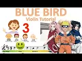 Download Lagu Naruto Shippuden Opening 3 - Blue Bird sheet music and easy violin tutorial