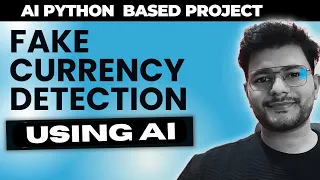 Fake Currency Detection Using AI and Python