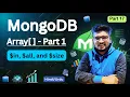 Part 17 MongoDB Array Operators in all size Explained in Hindi Part-1 Array Query Tutorial