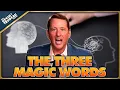 The Three Magic Words To Get Anything You Want TKTS Clips