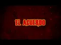 La Arrolladora Banda El Limón De René Camacho - El Acuerdo (LETRA)