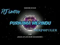 Download Lagu Safira Inema   Purnama Merindu  DJ Santuy  