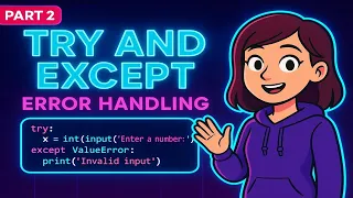 Python Error Handling Part 2 Mastering Try Except with Examples