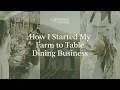 Starting My Farm to Table Dining Business Lighthearted Kitchen
