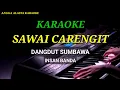 Download Lagu SAWAI CARENGIT KARAOKE LAGU SUMBAWA