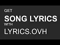 Download Lagu Cara menggunakan Lyrics.ovh API untuk mencari lirik lagu