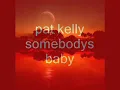 pat kelly. somebodys baby.100 greatest rocksteady tunes No 14