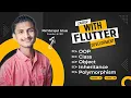 Class 06 - Object Oriented Programming Dart OOP Flutter Batch