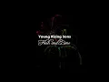 Young Rising Sons - Flesh and Bone (Lyrics + Subtitulos)