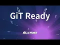 Nas, DJ Premier - GiT Ready (Lyrics)