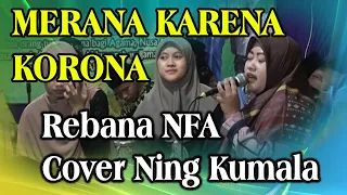 Download Merana karena korona Rebana NFA MP3