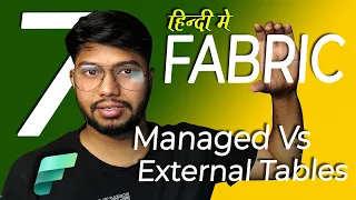 Managed Table Vs External Table in Microsoft Fabric Lakehouse Hindi