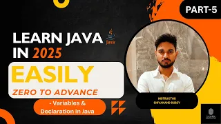 Java Variables and its Declaration Explained Java course Part-5