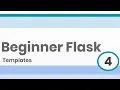 Beginner Flask 4 Templates