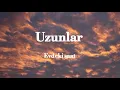 Uzunlar - Evdeki saat (sözleri/lyrics)