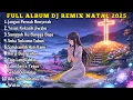 Lagu FULL ALBUM REMIX LAGU ROHANI Paling Syadu TERBARU 2025 Full Bass BY JIRO MUSIC | Sayang Sayang