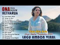 Download Lagu Cinta Bikin Bodo - Ona Hetharua [Full Album] - Lagu Ambon Terbaik \u0026 Terpopuler 2023 Viral Tiktok