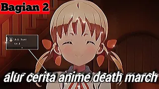 tutorial buat e ktp di dunia isekai alur cerita anime death march