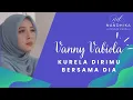 Download Lagu KURELA DIRIMU BERSAMA DIA 💞💞 VANNY VABIOLA (LIRIK) | ALBUM TERBAIK VANNY VABIOLA