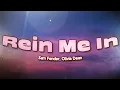 Lagu Sam Fender - Rein Me In (Lyrics) ft. Olivia Dean
