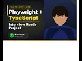 Playwright Test Automation with TypeScript Build Interview-Ready Framework