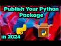Publish Your Own Python Package PyPi Python