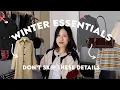 10 WINTER WARDROBE ESSENTIALS THAT ELEVATE YOUR STYLE