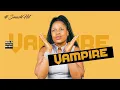 Lagu Vampire - Tsatsi Lady \u0026 Mr Ike (Official Audio)