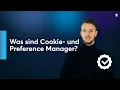 Cookie - vs Preference-Manager Alles was Sie wissen mussen