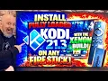Install FULLY LOADED KODI 21 3 XENON Build on any Fire Stick