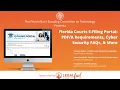 Florida Courts E-Filing Portal Requirements Cyber Security FAQs More