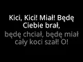 Download Lagu MARKUS P - Kici Kici Miał (Tekst)