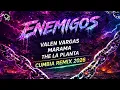 ENEMIGOS - VALEN VARGAS, MARAMA, THE LA PLANTA - CUMBIA REMIX 2026