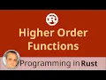 Higher Order Functions in Rust