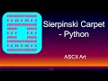 Python for Beginner - ASCII Art of Sierpinski Carpet in Python