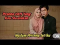 Ngidam Pertama Istriku #38