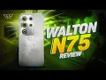 Walton NEXG N75 Review | A Beautiful Phone😍