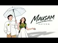 MAUSAM | HINDI LOVE ROMANTIC SONG | OFFICIAL AUDIO | KAYZEN 