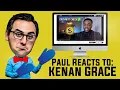 Paul Reacts to Kenan Grace Everything Money Reacts