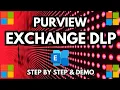 Exchange DLP with Microsoft Purview Block Email Words Block External Domains Encrypt Message