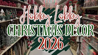 NEW 2026 HOBBY LOBBY CHRISTMAS DECOR WALK THROUGH CHRISTMAS DECORATING IDEAS