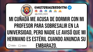 Mi CUÑADA me Acusa de Dormir con mi Profesor para Obtener Buenas Calificaciones, Pero Me Pregunto..