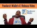 Pandora s Wallet v1 1 Release