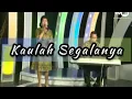 Download Lagu Kaulah Segalanya - Sari Simorangkir cover Christina Sitorus dan Ardhian HT  Studio TVRI Kalbar