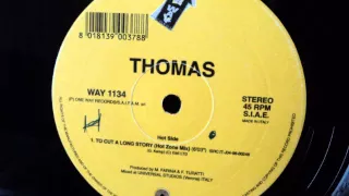 Download Thomas  ‎– To Cut A Long Story MP3