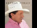 Blue Clear Sky - George Strait