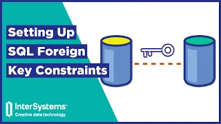 Setting Up SQL Foreign Key Constraints