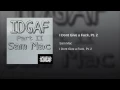 I Dont Give a Fuck, Pt. 2