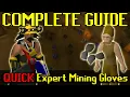 Expert Mining Gloves Guide OSRS Old School Runescape