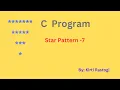 Star Pattern 7 Program in C